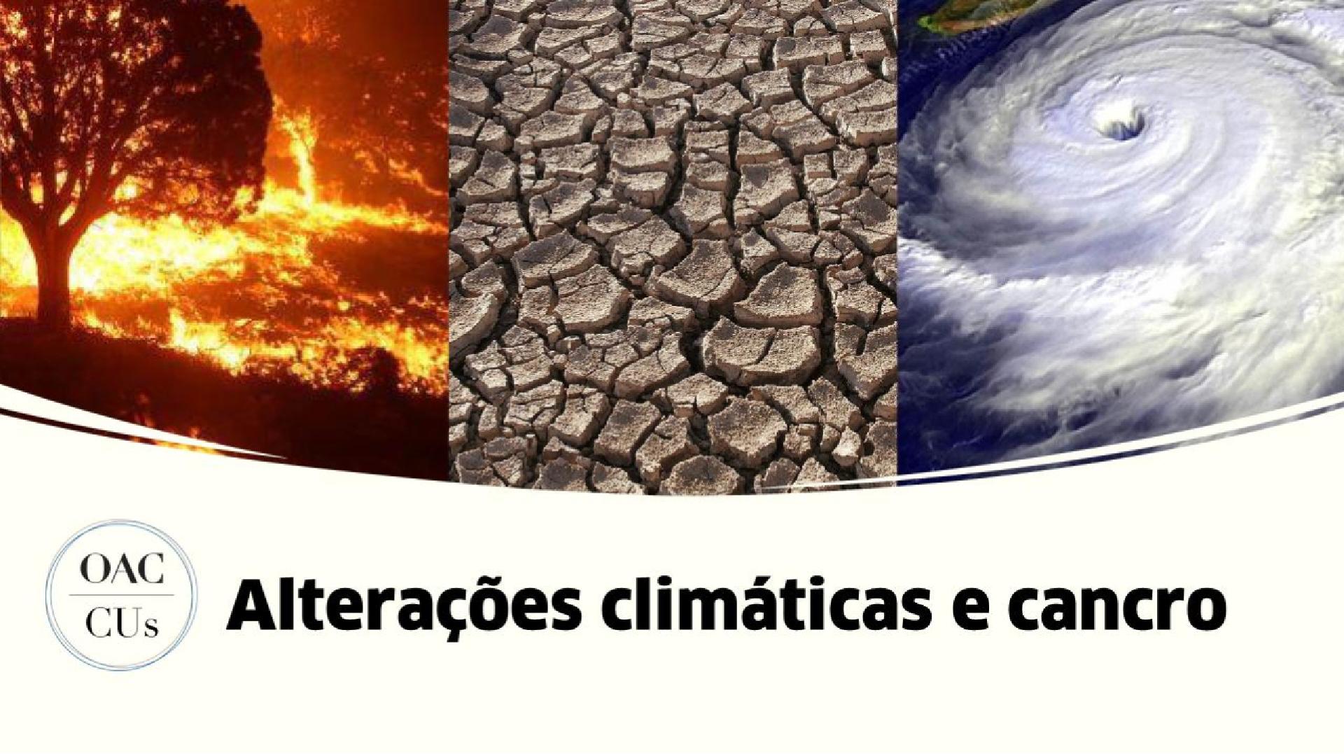 Alterações climáticas e cancro
